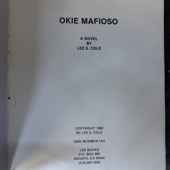 Okie Mafioso - A Novel By Lee S Cole - 1st Edition OOP RARE - Picture 2 of 4